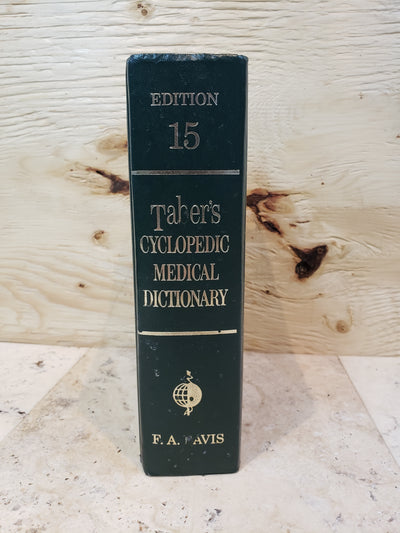 Taber's Cyclopedic Medical Dictionary 1985 Edition